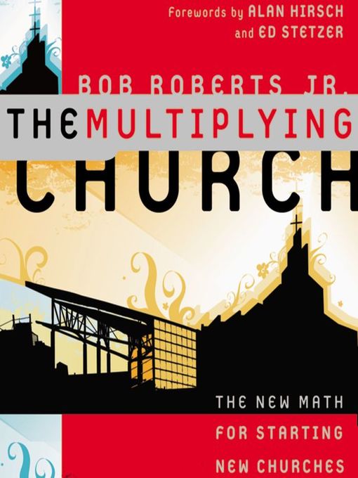 Title details for The Multiplying Church by Bob Roberts  Jr. - Available